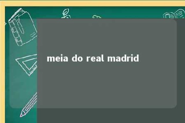 meia do real madrid 